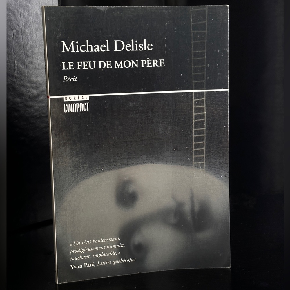 Book/Roman - Le feu de mon père - Michael Delisle